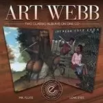 Image of Art Webb - Mr. Flute / Love Eyes (Music CD)