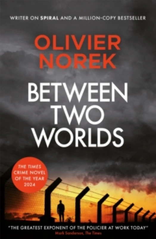 Image of Between Two Worlds. Paperback. By Olivier Norek Books