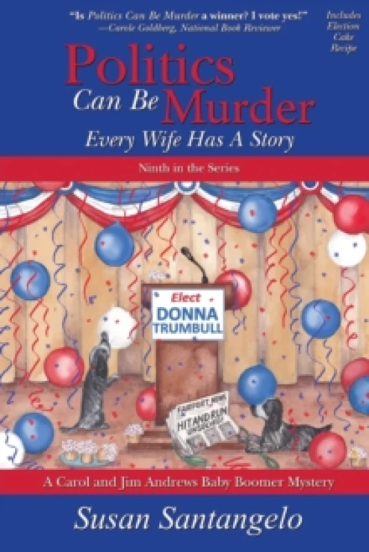 Image of Politics Can Be Murder. Paperback. By Susan Santangelo Books
