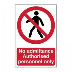 Image of No admittance Authorised personnel only - RPVC 148 x 210mm 11927
