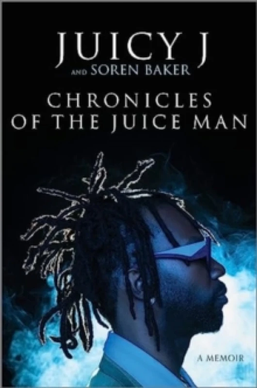 Image of Chronicles of the Juice Man : A Memoir Hardback