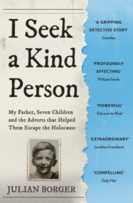 Image of I Seek a Kind Person : My Father, Seven Children and the Adverts that Helped Them Escape the Holocaust Paperback / softback