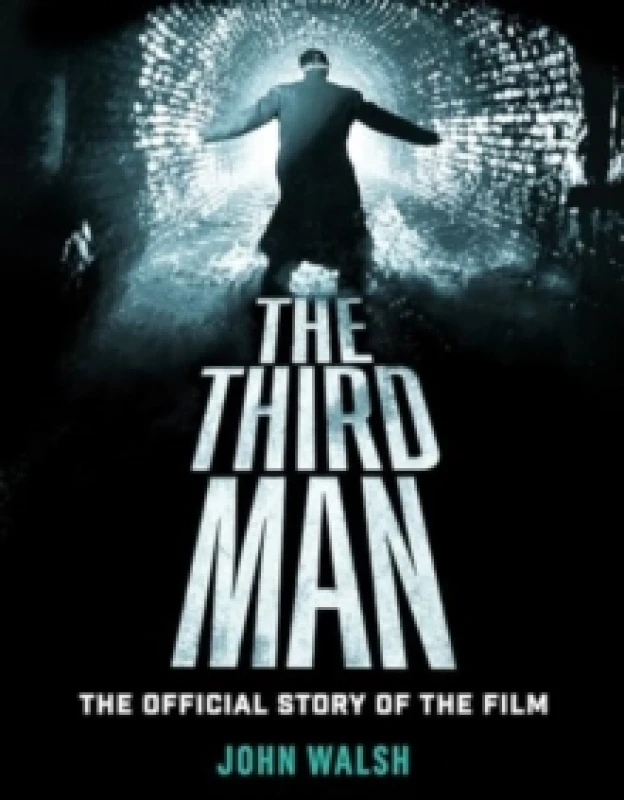 Image of The Third Man: The Official Story of the Film Hardback