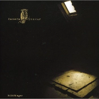 Image of Kamera Obskur - BILDFANGER CD