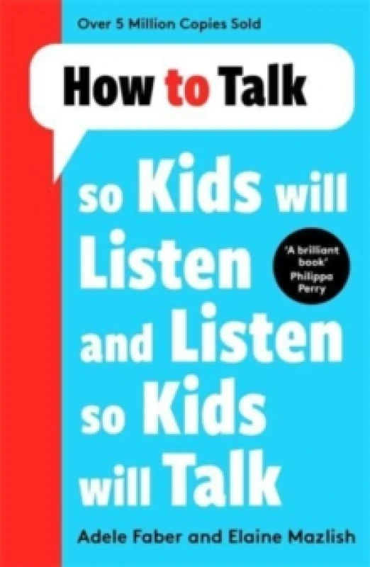 Image of How to Talk so Kids Will Listen and Listen so Kids Will Talk Paperback / softback