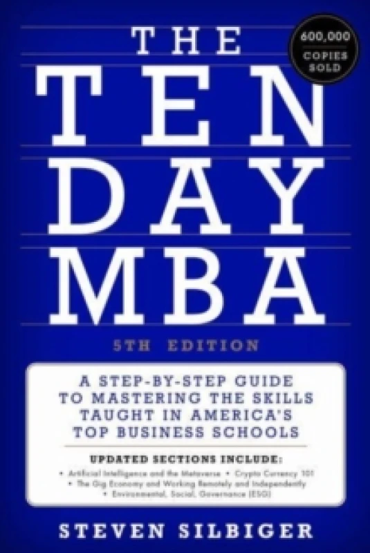 Image of The Ten-Day MBA. Hardback. By Steven Silbiger Books
