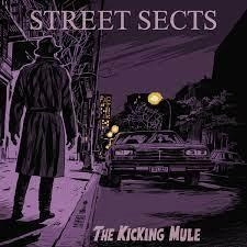 Image of The Kicking Mule by Street Sects Vinyl Album