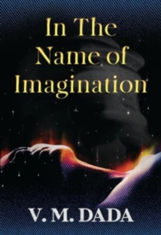 Image of In the Name of Imagination Paperback / softback
