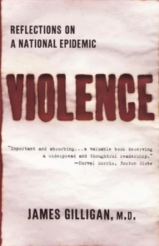 Image of Violence by James Gilligan Paperback