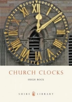 Image of Church Clocks by Hugh Rock Paperback