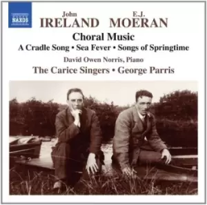 Image of John Ireland/EJ Moeran Choral Music by John Ireland CD Album