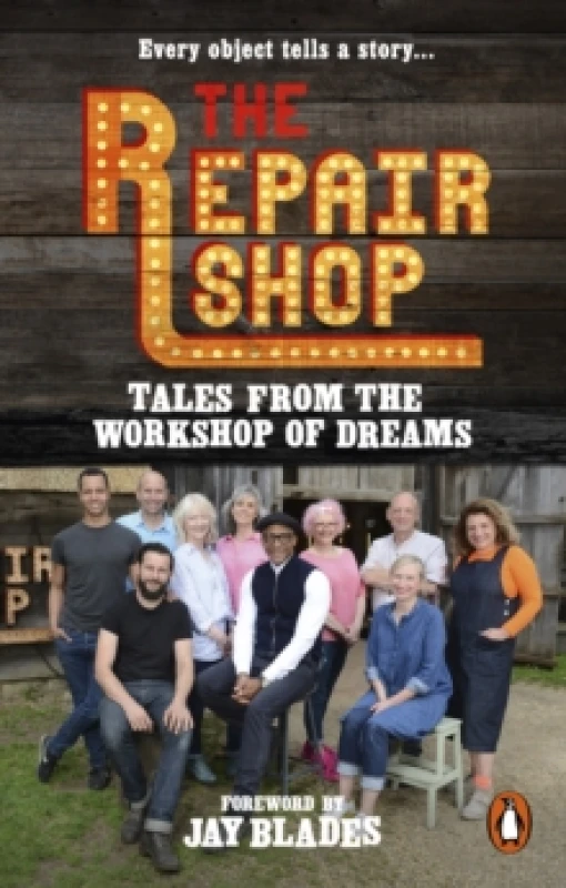 Image of The Repair Shop: Tales from the Workshop of Dreams Paperback / softback