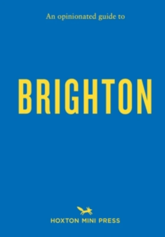 Image of An Opinionated Guide To Brighton Paperback / softback