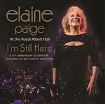 Image of Elaine Paige - I'm Still Here (Live at the Royal Albert Hall/Live Recording/+DVD)