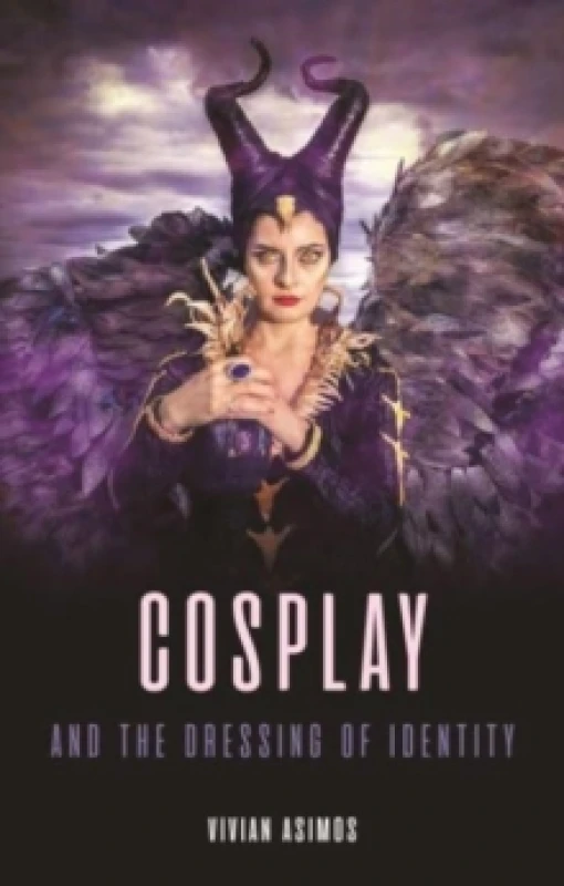 Image of Cosplay and the Dressing of Identity Hardback