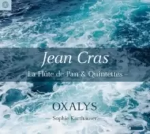 Image of Jean Cras: La Flute De Pan & Quintettes