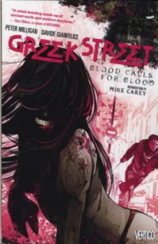 Image of Greek Street by Peter Milligan and Davide Gianfelice and Werther Delledera and Peter Milligan and Peter Milligan and Peter Milligan Book