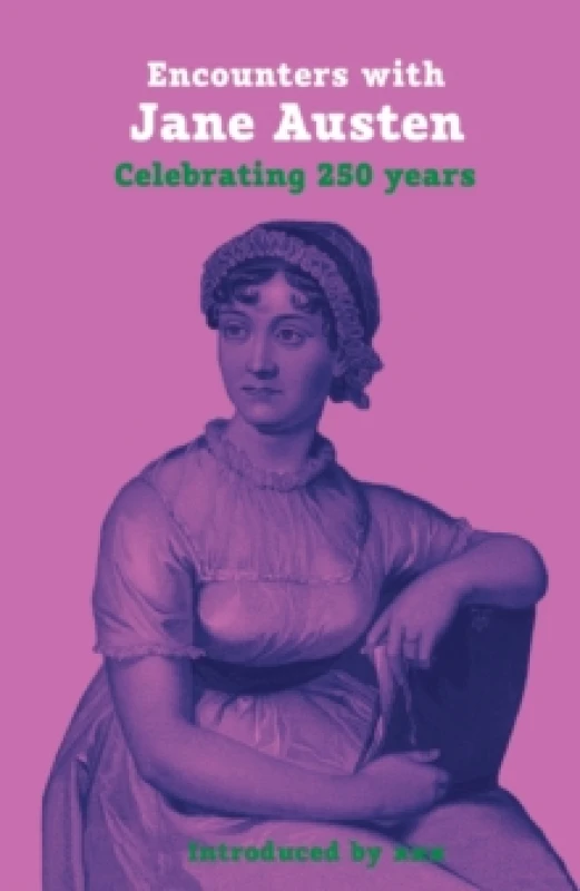 Image of Encounters with Jane Austen : Celebrating 250 Years Paperback / softback