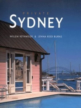 Image of Private Sydney by Willem Reithmeier Hardback
