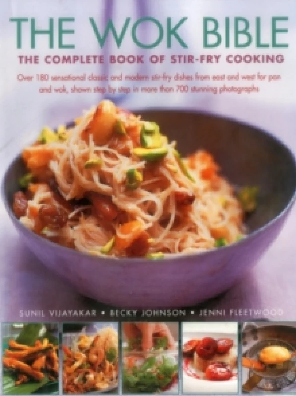 Image of The Wok Bible : The Complete Book of Stir-Fry Cooking Hardback