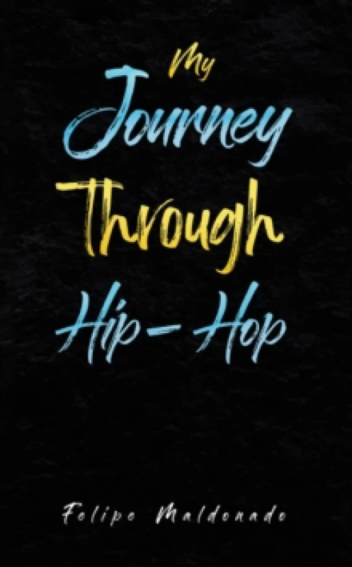 Image of My Journey Through Hip-Hop Paperback / softback
