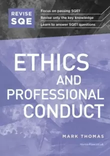 Image of Revise SQE Ethics and Professional Conduct : SQE1 Revision Guide