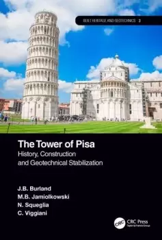 Image of The Tower of PisaHistory Construction and Geotechnical Stabilization