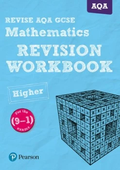 Image of REVISE AQA GCSE (9-1) Mathematics Higher Revision Workbook : for the (9-1) qualifications