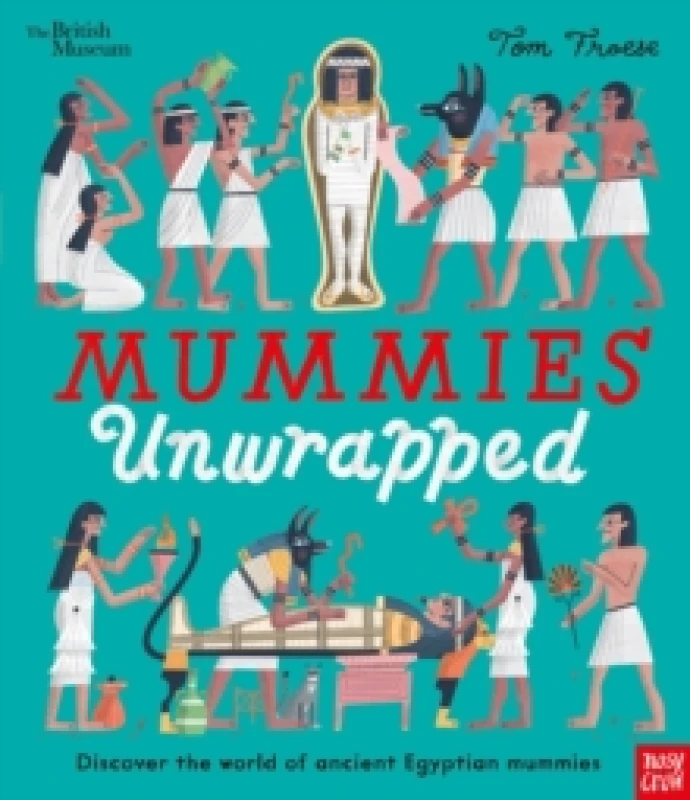 Image of British Museum: Mummies Unwrapped Paperback / softback