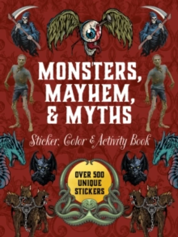 Image of Monsters, Mayhem, and Myths Sticker, Color & Activity Book. Hardback. By Editors of Chartwell Books Books