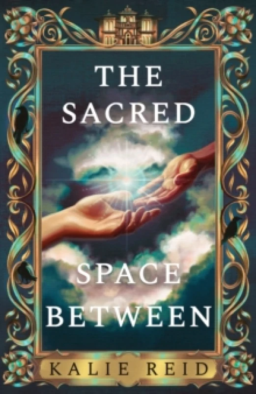 Image of The Sacred Space Between. Hardback. By Kalie Reid Books