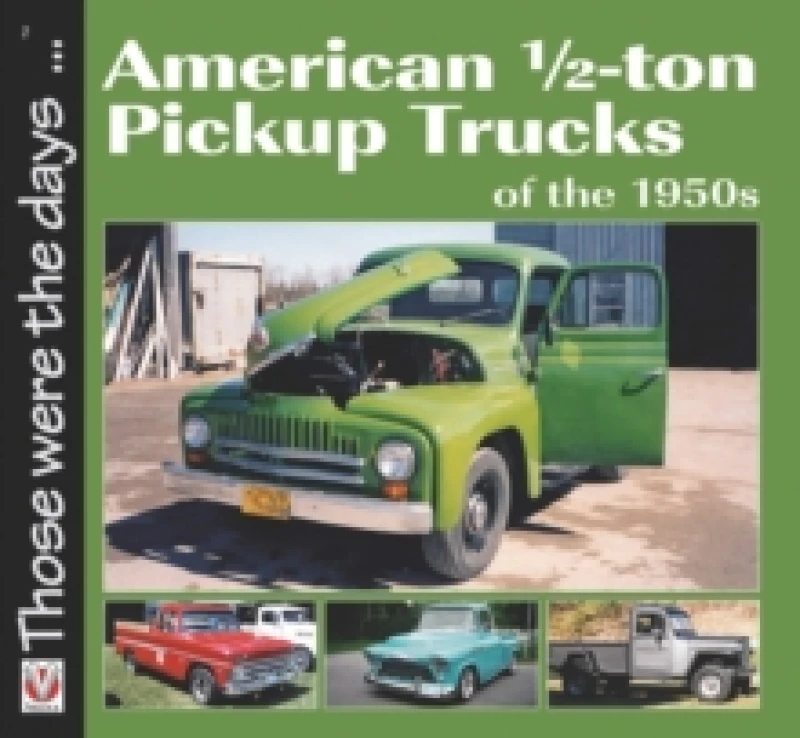 Image of American 1/2-Ton Pickup Trucks of the 1950s Paperback / softback