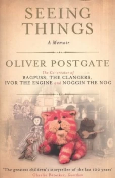 Image of Seeing Things by Oliver Postgate Paperback