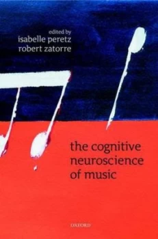 Image of The Cognitive Neuroscience of Music by Isabelle Peretz Book