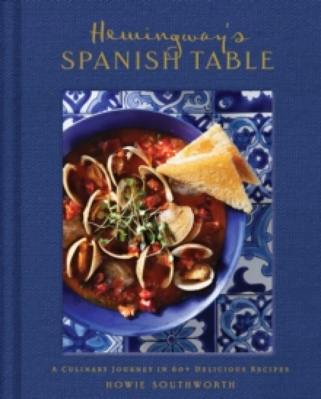 Image of Hemingway's Spanish Table Hardback