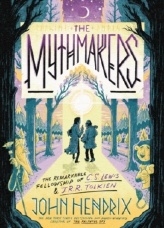 Image of The Mythmakers : The Remarkable Fellowship of C.S. Lewis & J.R.R. Tolkien (A Graphic Novel) Hardback
