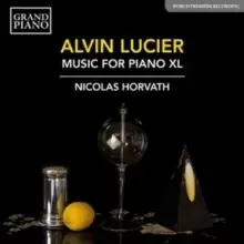 Image of Alvin Lucier: Music for Piano XL