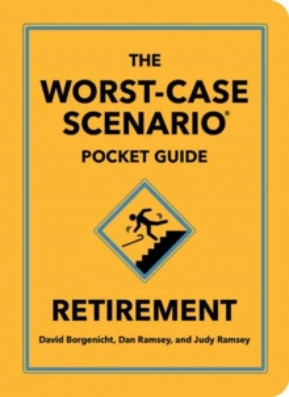 Image of The Worst-Case Scenario Pocket Guide: Retirement Hardback