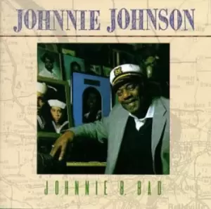 Image of Johnnie Johnson - Johnnie B. Bad CD Album - Used