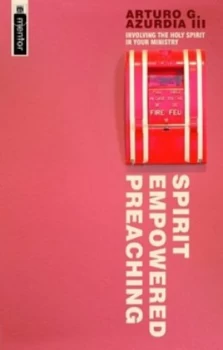 Image of Spirit Empowered Preaching by Arturo G Azurdia Paperback