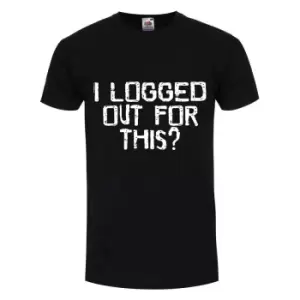 Image of Grindstore Mens I Logged Out For This Black T-Shirt (M) (Black)