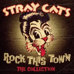 Image of Rock This Town The Collection by Stray Cats CD Album