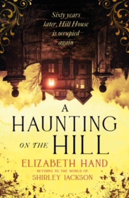 Image of A Haunting on the Hill : Return to Shirley Jackson's classic ghost story Hardback