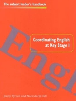 Image of Coordinating English at Key Stage 1 by Narinderjit Gill Book