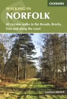 Image of Walking in Norfolk : 40 circular walks in the Broads, Brecks, Fens and along the coast