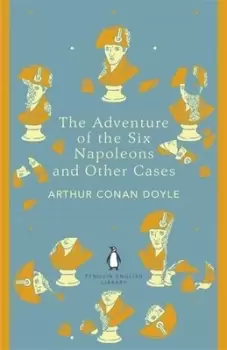 Image of The adventure of the six Napoleons and other cases by Arthur Conan Doyle
