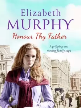 Image of Honour Thy Father by Elizabeth Murphy