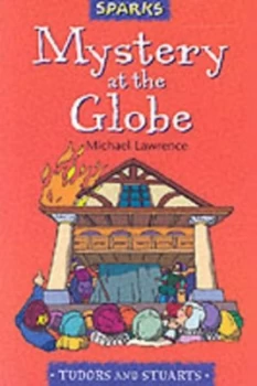 Image of Mystery at the Globe by Michael Lawrence Paperback
