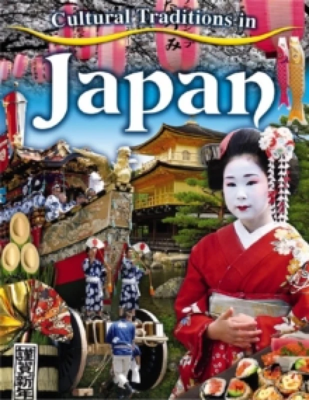Image of Cultural Traditions in Japan. Paperback. By Lynn Peppas Books