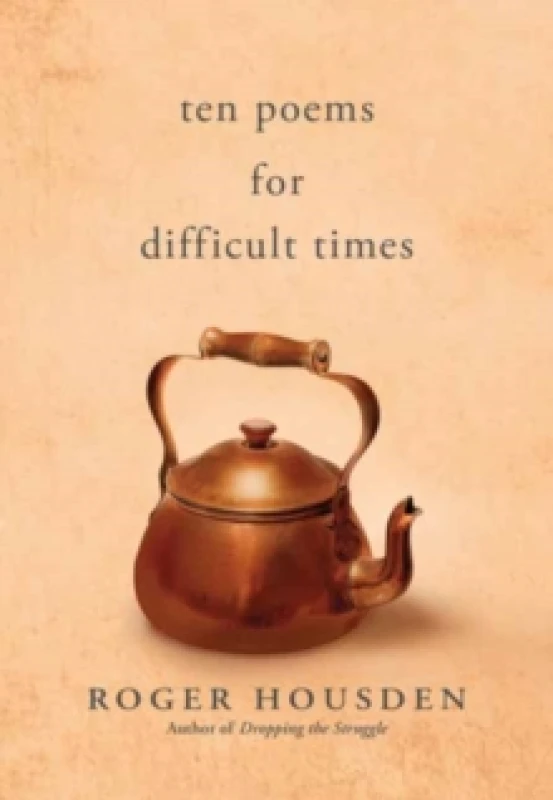 Image of Ten Poems for Difficult Times Paperback / softback